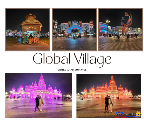 Dubai Global Village, Guide To Dubai Global Village, guide to global village dubai, how to go to global village, tips going to global village, global village, global village Dubai, global village UAE, global village Abu Dhabi, Guide and Tips Going to Dubai, Tour guide to global village 